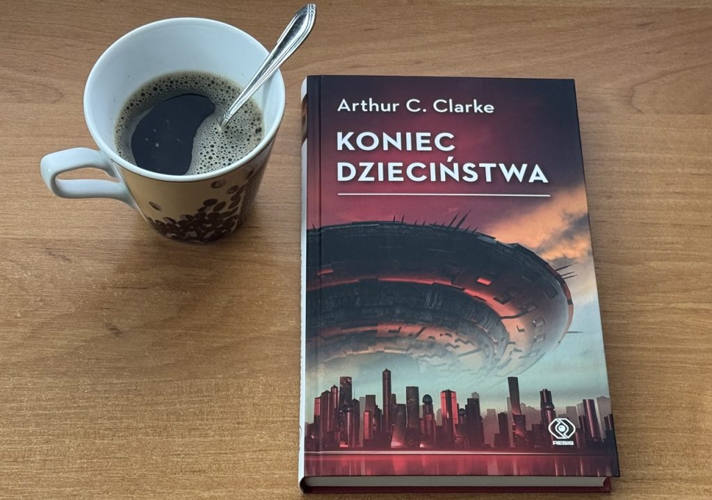 Arthur Charles Clarke - KOniec dzieciństwa