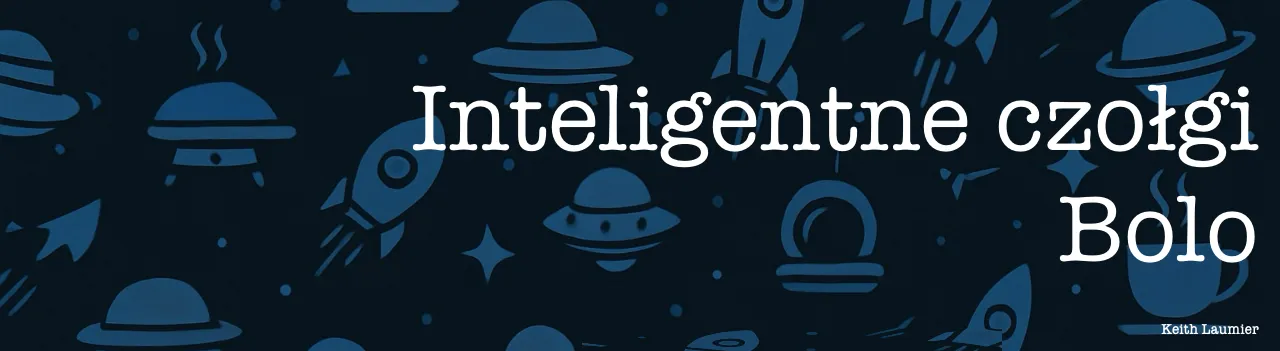 Inteligentne czołgi Bolo